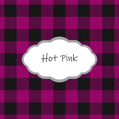 *PRE-ORDER* Buffalo Plaid - Hot Pink